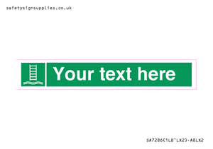 Custom sign safe condition Embarkation ladder